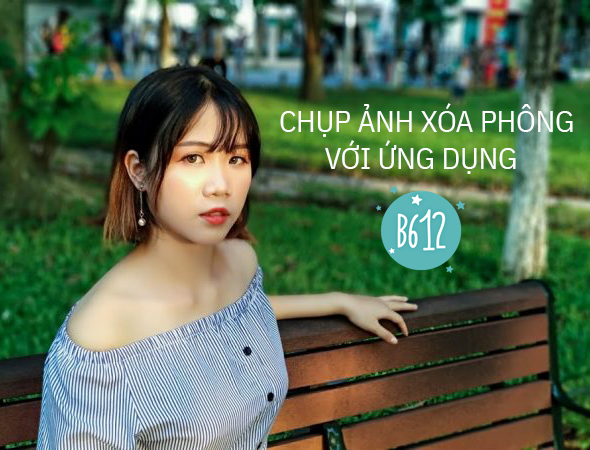 di động v24h Chẳng cần camera kép vẫn xóa phông cực chất với B612 ảnh 1